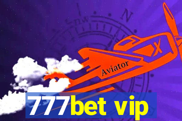 777bet vip